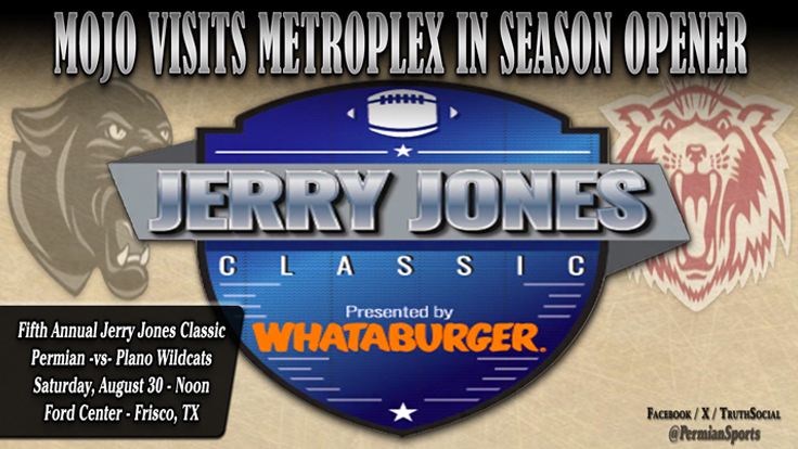 Football:  Mojo Hits Road In Season Opener
Permian Panthers vs Plano Wildcats
Saturday, August 30 at Noon
The Star in Frisco (Ford Center)
*game will be streamed live on NFL Network
