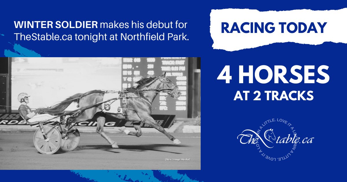 Four starters for Monday racing at Grand River Raceway and Northfield Park:

thestable.ca/upcoming-races/

#ownalittleloveitalot