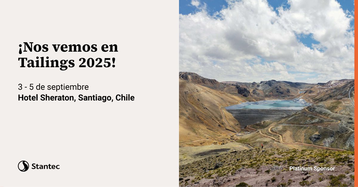 Stantec's tweet photo. ¡Stantec presente en #Tailings2025! Si vas a participar, no dejes de visitar nuestro stand del 3 al 5 de septiembre para conectar con nuestros especialistas y conocer nuestras capacidades en #minería y gestión de #relaves. #PlatinumSponsor Conoce más aquí: https://t.co/Bw9hRa4UlA https://t.co/28OX3moYQu