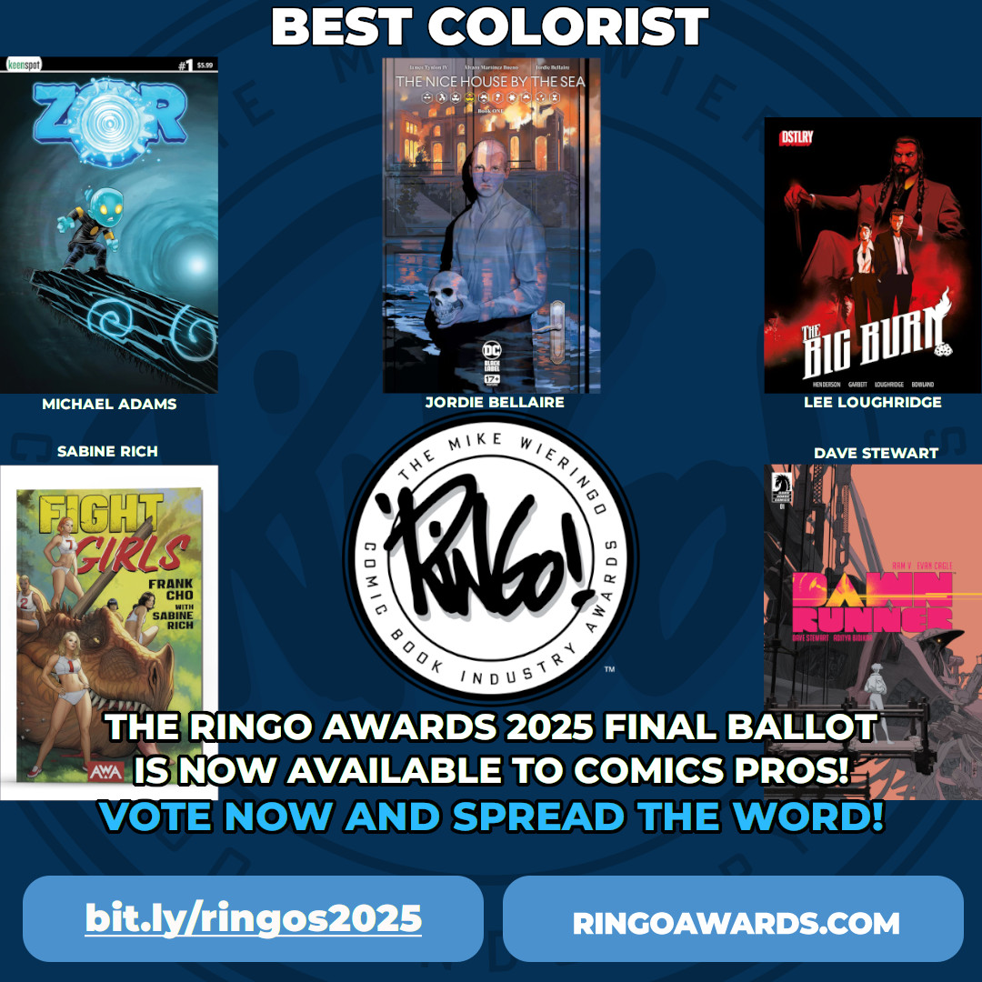 ringoawards's tweet image. Comics creative professions can vote now to determine the Best Colorist in the 2025 Ringo Awards Final Ballot.

ringoawards.com

#ringoawards #ringoawards2025 #baltimorecomiccon
