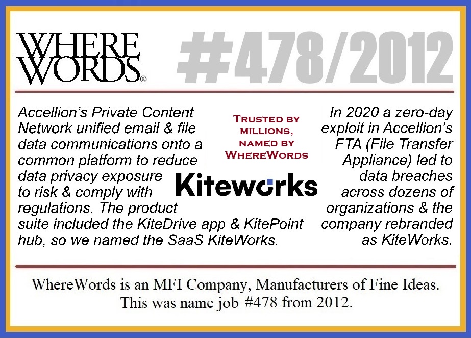 WhereWords's tweet image. #yeswenamedit @Kiteworks. (FKA #Accellion) “Trusted by millions, named by #WhereWords.” @KiteworksLegacy @freesto15951 @InsightPartners @aspenjfm @BregalSagemount @jillhazelton @eqt @ctbrochado #naming #branding #cybersecurity #SaaS #KiteDrive #KitePoint #brandextensions…