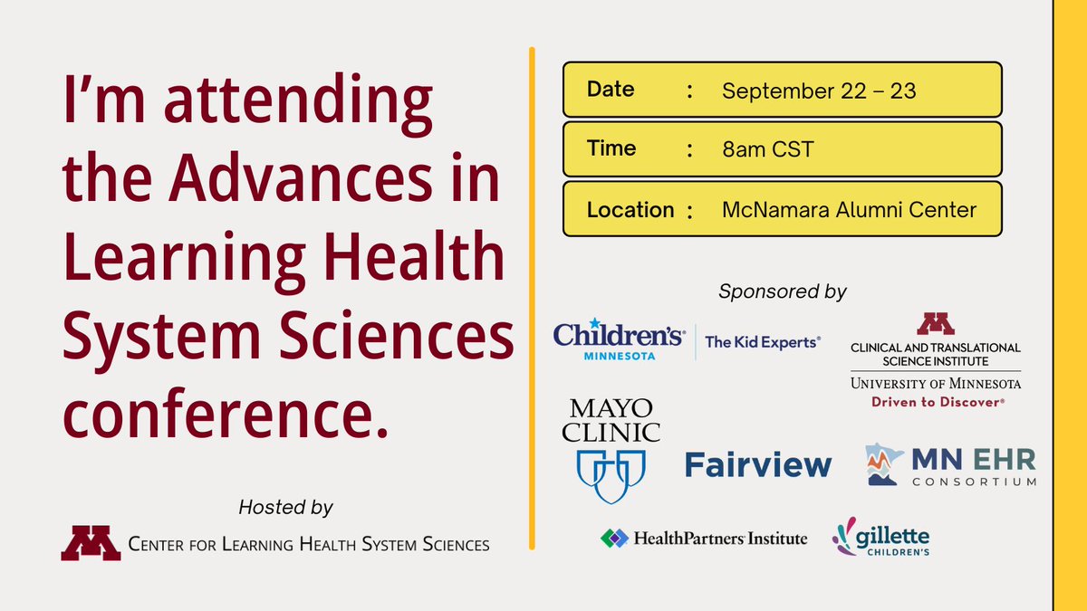 umnclhss's tweet image. Registration for Advances in Learning Health System Sciences closes this Friday.

Share this graphic to your network with the hashtag #LHS2025!
med.umn.edu/clhss/learn-wi…