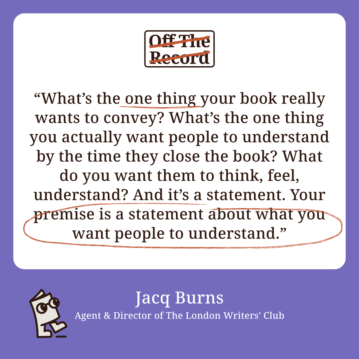 “𝘞𝘩𝘢𝘵’𝘴 𝘵𝘩𝘦 𝘰𝘯𝘦 𝘵𝘩𝘪𝘯𝘨 𝘺𝘰𝘶𝘳 𝘣𝘰𝘰𝘬 𝘳𝘦𝘢𝘭𝘭𝘺 𝘸𝘢𝘯𝘵𝘴 𝘵𝘰 𝘤𝘰𝘯𝘷𝘦𝘺?”
 – Jacq Burns 📚

Your premise isn’t a theme. It’s a clear statement about what you want readers to take away.

Full interview here: libraro.link/w8z