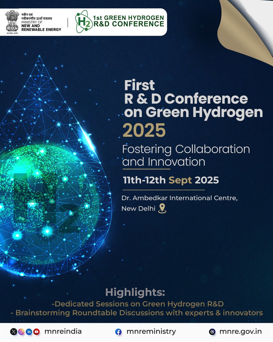 mnreindia's tweet photo. Advancing Green Hydrogen Research Together

Under the National Green Hydrogen Mission, the first annual R&D Conference 2025 is set to bring leading research institutions and industry experts together for dialogue, collaboration, and innovation.

📅 11th – 12th September 2025
📍 Dr. Ambedkar International Center, New Delhi

Join us for dedicated sessions on Green Hydrogen R&D and brainstorming roundtables shaping the future of clean energy.

👉🏻Entry by Invitation only.
https://t.co/0sDpjxuIjF

#GreenHydrogen #Innovation #CleanEnergy #SustainableFuture #MNRE