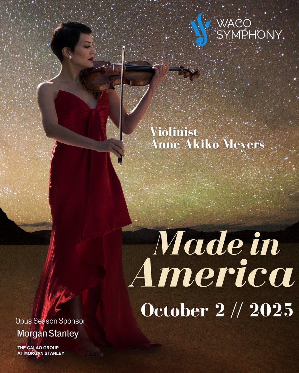 🎻 The Waco Symphony opens the 25/26 season with Made in America featuring Grammy-winning violinist Anne Akiko Meyers!
📅 Oct 2 | 7:30 PM
📍 Waco Hall
Program: Dvořák, Barber &amp; Rachmaninoff
🎟️ Get tickets: wacosymphony.com