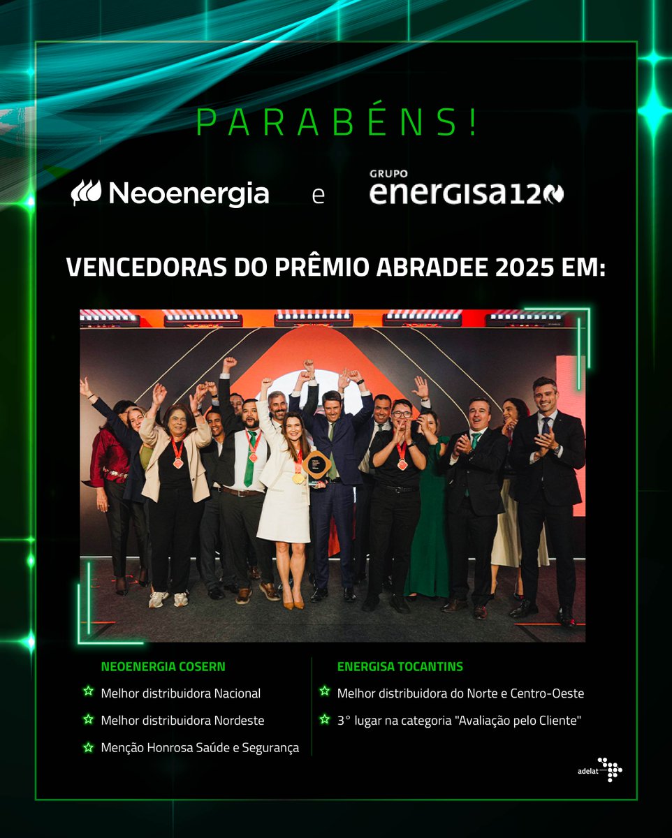 Para nós da #ADELAT é uma satisfação parabenizar nossas associadas <a href="/neoenergiarn/">Neoenergia Cosern</a> e <a href="/energisa/">Energisa</a> Tocantins pelos reconhecimentos conquistados na 27ª edição do Prêmio ABRADEE 2025 👏👏