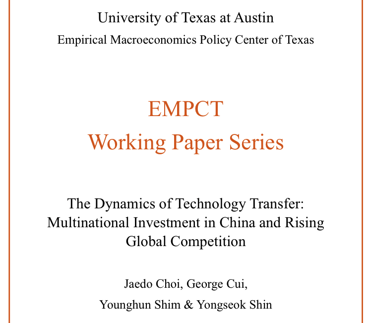 Empirical Macroeconomics Policy Center of Texas (@empct_macrotx) on Twitter photo New working paper:
The Dynamics of Technology Transfer: Multinational Investment in China and Rising Global Competition
by <a href="/JaedoChoi/">Jaedo Choi</a>, George Cui, Younghun Shim & Yongseok Shin.
Link to the paper as well as other working papers of our center: sites.utexas.edu/macro/research/ New working paper:
The Dynamics of Technology Transfer: Multinational Investment in China and Rising Global Competition
by <a href="/JaedoChoi/">Jaedo Choi</a>, George Cui, Younghun Shim & Yongseok Shin.
Link to the paper as well as other working papers of our center: sites.utexas.edu/macro/research/