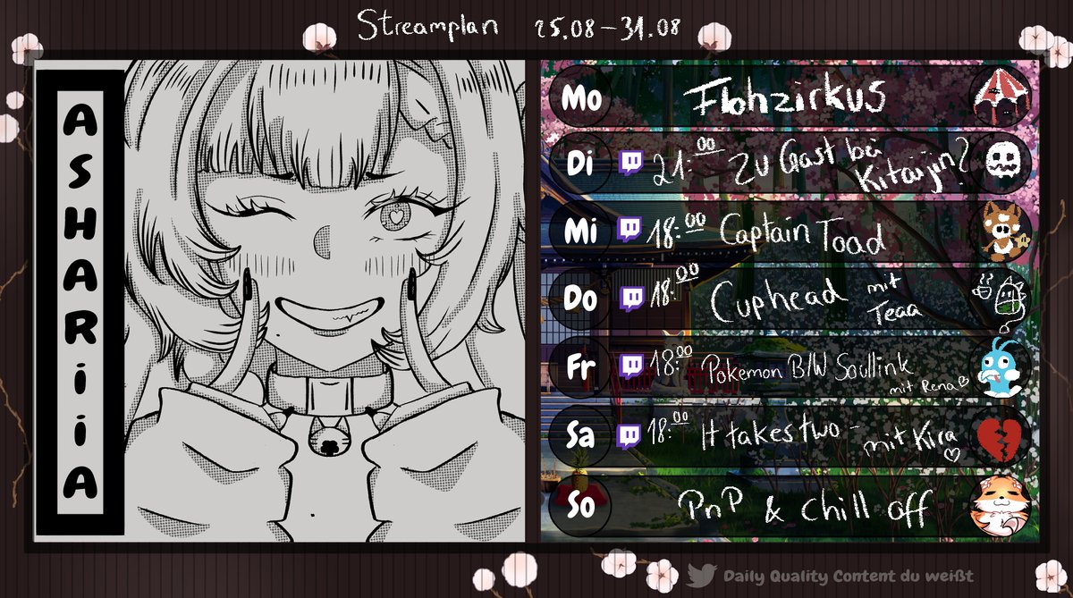 Mi: 18Uhr - Captain Toad - Wingo ein letztes Mal das Maul stopfen 
Do: 18Uhr - Cuphead - Wir haben nicht mehr alle Tassen im Schrank! | Tiex 
Fr: 18Uhr - Pokemon Soullink - Wir lassen ein paar Drachen fliegen | Rena 
Sa: 18Uhr - It takes two - Erziehung ist nicht leicht| kira