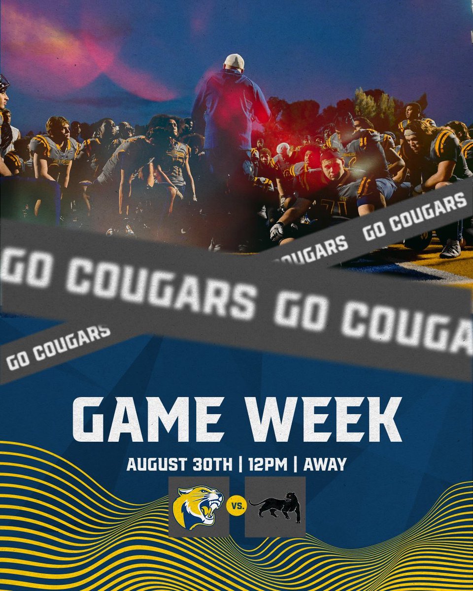 It’s GAME WEEK Cougar fans!!

💙 Week 1
💛 Date: Saturday, August 30th
💙 Time: 12pm
💛 Location: Southwestern College

#CougarBuilt
#CougarStrong
#ThisIPromise