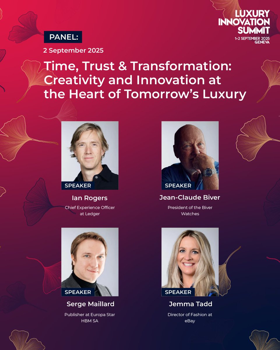 Time, Trust &amp; Transformation: Redefining Luxury for the Next Generation
Speakers: Ian Rogers (Ledger), Jean-Claude Biver (Biver Watches), Jemma Tadd (eBay)
Moderator: Serge Maillard (Europa Star)

 luxuryinnovationsummit.com/agenda