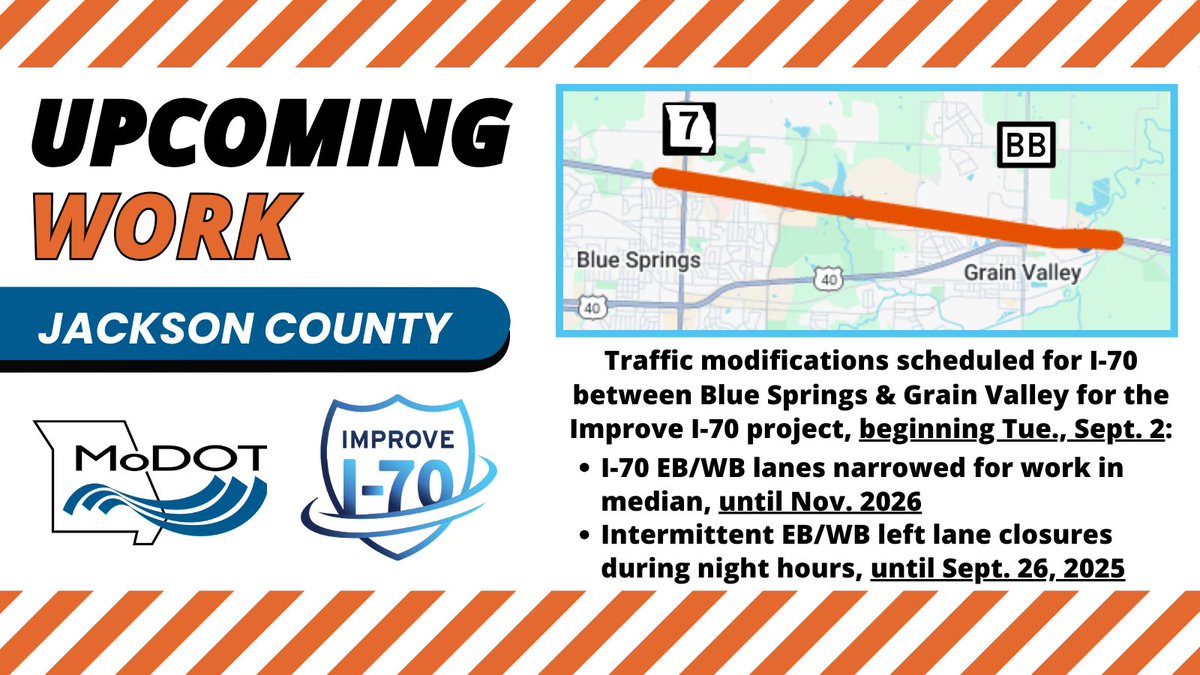JACKSON COUNTY - Traffic modifications scheduled on I-70 EB &amp; WB between Blue Springs &amp; Grain Valley for the Improve I-70: Blue Springs to Odessa project, begins Sept. 2. All work is weather permitting. Details: modot.org/node/75273 Project webpage: modot.org/projects/impro…