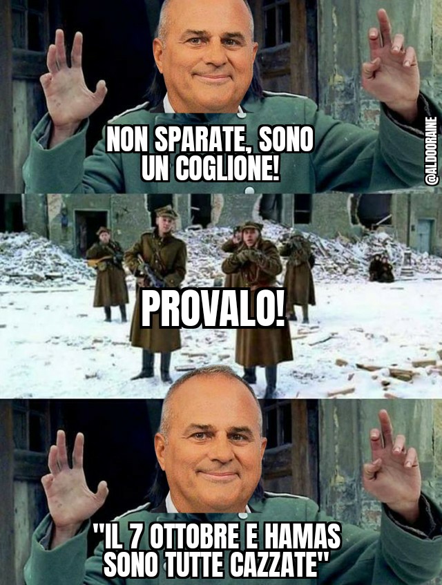 Aldo Raine (@aldooraine) on Twitter photo Meme aggiornato per il sior santin della <a href="/GialappasB/">Gialappa's Band</a>
#santin #israele #occupygaza
✊🇮🇱 Meme aggiornato per il sior santin della <a href="/GialappasB/">Gialappa's Band</a>
#santin #israele #occupygaza
✊🇮🇱