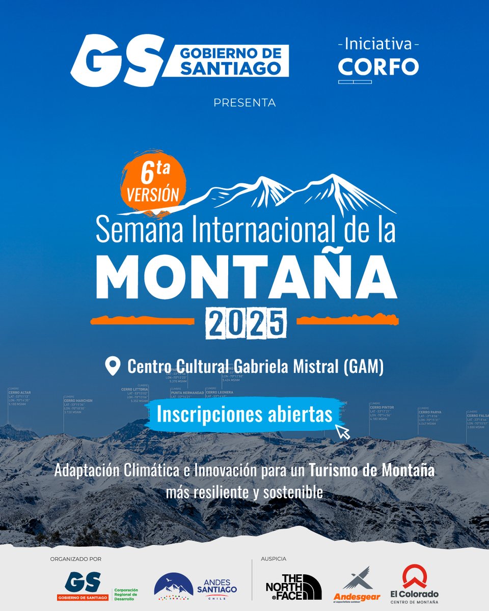 No te pierdas la 6ta Semana Internacional de la Montaña 2025. El principal evento de turismo de montaña de Chile. 
📍 Centro Gabriela Mistral – GAM
📅 28, 29 y 30 de agosto 2025

✅ Inscripciones abiertas, cupos limitados: semanadelamontana.andesstgo.cl