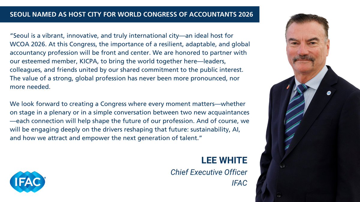 🌍📊 IFAC &amp; the Korean Institute of Certified Public Accountants (KICPA) are proud to host the World Congress of Accountants (WCOA) 2026 in Seoul, Nov 17–20!

🔗 Read more: bit.ly/3UNj0nj

#BetterTogether #WCOA2026
