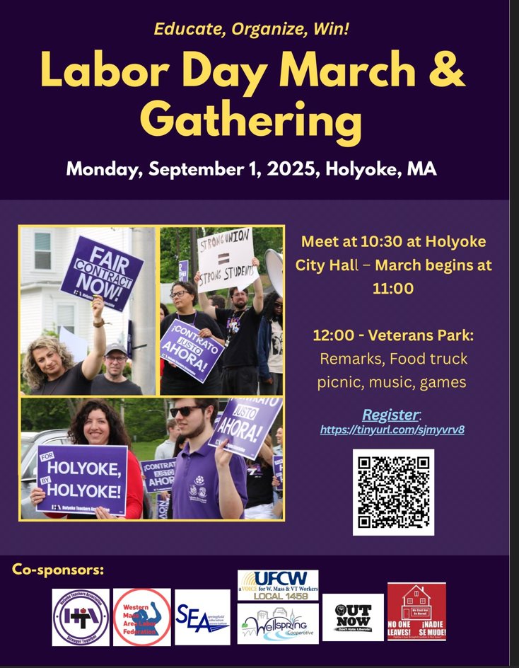 Don't miss the <a href="/WWmalf/">Western Mass Area Labor Federation - WMALF</a> Labor Day March &amp; Gathering!

Monday, September 1
Meet at 10:30am at Holyoke City Hall