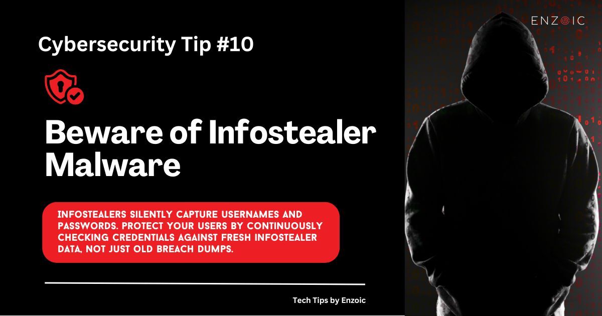 EnzoicSecurity's tweet image. Tip #10: Infostealer Malware Is Fueling Credential Attacks

Modern credential breaches aren’t just from old data dumps.
Protect your users by continuously monitoring for exposed credentials tied to malware logs.
hubs.ly/Q03FgsrZ0

#Infostealers #CredentialMonitoring