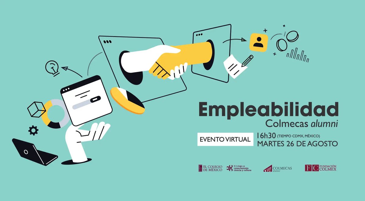 El Colegio de México (@elcolmex) on Twitter photo ¡Mañana! ⏰
Explora tus opciones profesionales en el evento virtual "#Empleabilidad Colmecas alumni". 👏
<a href="/ColmecasA/">Colmecas alumni</a> y <a href="/FundacionColmex/">Fundación Colmex</a> invitan a la comunidad de egresadas y egresados #Colmex, así como al estudiantado próximo a concluir sus estudios, a participar.
📆 Martes 26 de ¡Mañana! ⏰
Explora tus opciones profesionales en el evento virtual "#Empleabilidad Colmecas alumni". 👏
<a href="/ColmecasA/">Colmecas alumni</a> y <a href="/FundacionColmex/">Fundación Colmex</a> invitan a la comunidad de egresadas y egresados #Colmex, así como al estudiantado próximo a concluir sus estudios, a participar.
📆 Martes 26 de