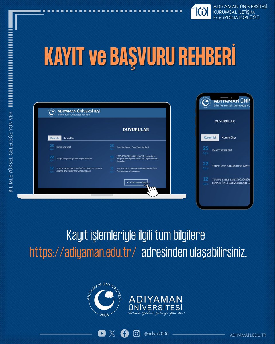 adyu2006's tweet photo. 🔵 ADYÜ Kayıt ve Başvuru Rehberi

Üniversitemize kayıt yaptıracak öğrencilerimiz, kayıt işlemleriyle ilgili tüm bilgilere ➡️ https://t.co/Y1KMtU7V3D adresinden ulaşabilirler.

Adıyaman Üniversitesi ailesine katılacak tüm öğrencilerimize şimdiden başarılarla dolu bir eğitim-öğretim hayatı diliyoruz. 🎓✨

#AdıyamanÜniversitesi #Kayıt2025