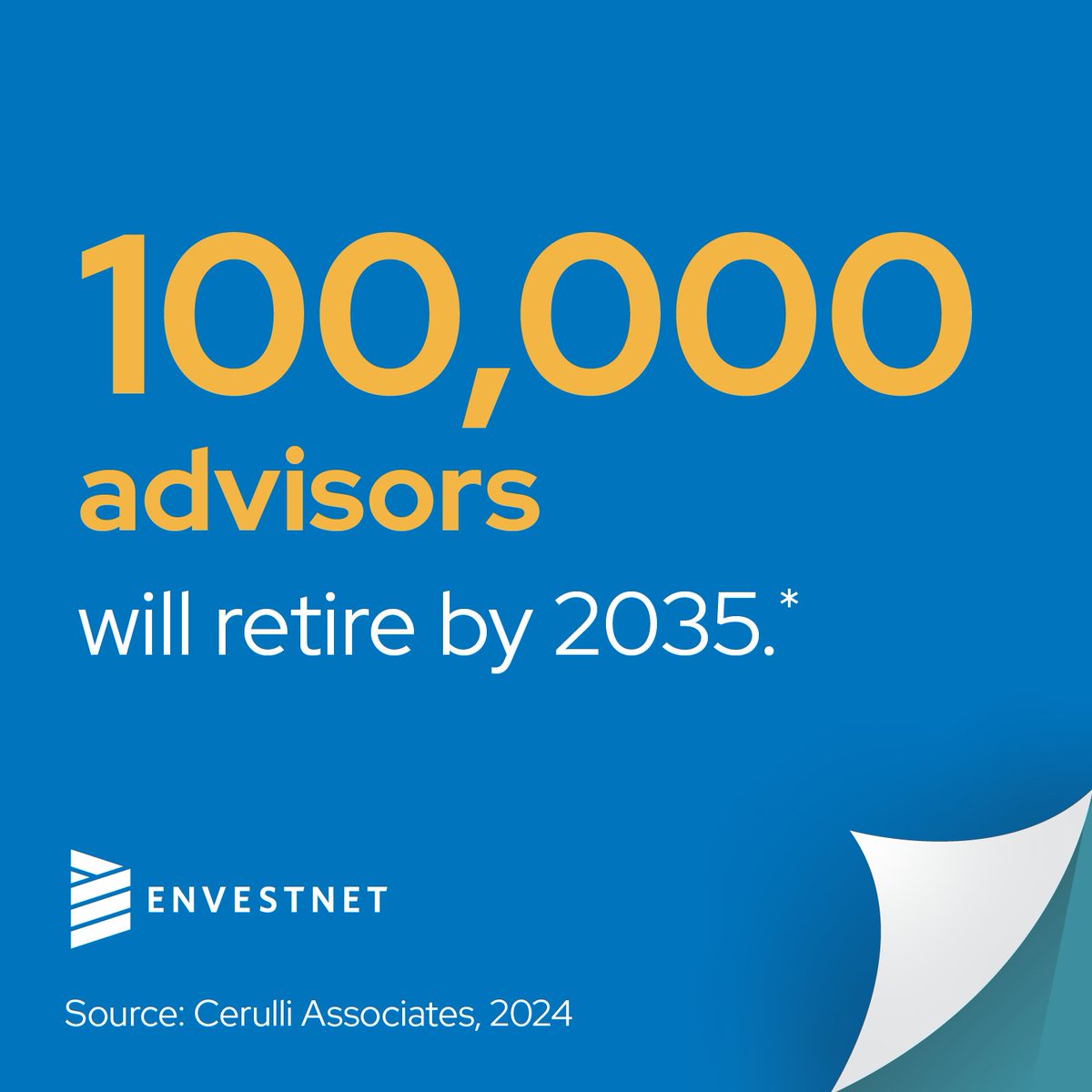 Envestnet_'s tweet image. A talent shortage is coming. Over 100,000 financial advisors are expected to retire in the next decade, many of them managing a significant share of U.S. assets. At the same time, demand for financial advice has never been greater. short.url/aBcXyZ