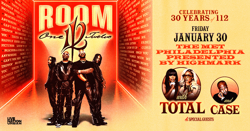 JUST ANNOUNCED ⭐️ 112 - Room 112 Tour with Total, Case at #TheMetPhilly Presented by Highmark on Friday, January 30, 2026!

Tickets go on sale Thursday, August 28 at 10AM

🎫 👉 livemu.sc/479BNAF