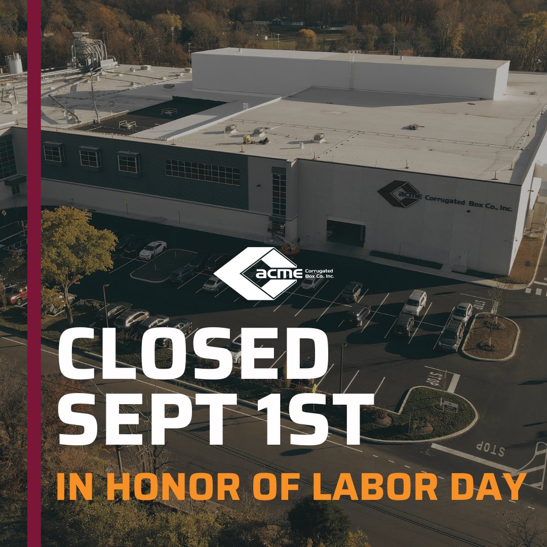 AcmeCorrugated's tweet image. Friendly heads-up: Acme Corrugated Box will be closed Monday, September 1st in observance of Labor Day.

#LaborDay #LaborDay #AcmeCorrugatedBox #MadeInAmerica