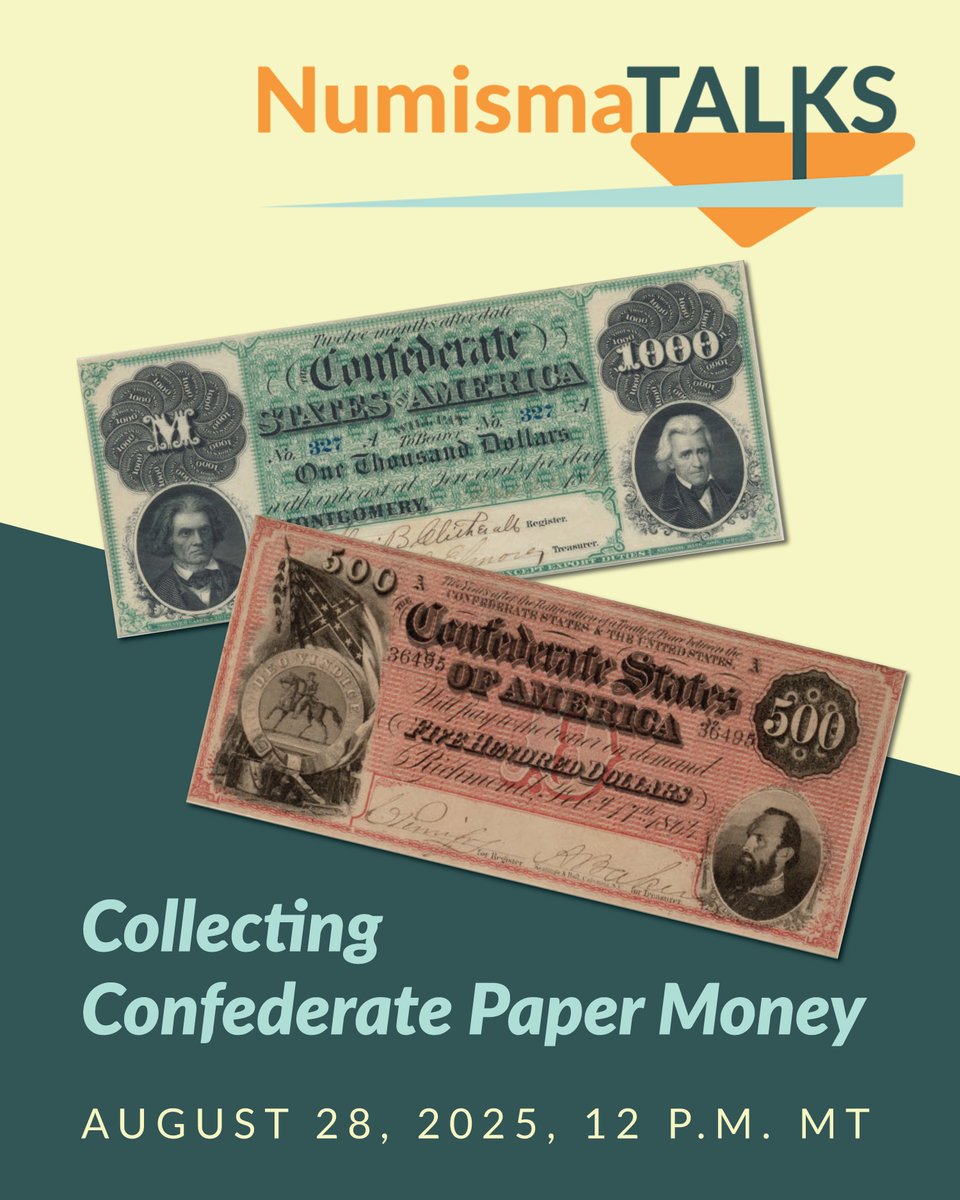 ANACoins's tweet image. Confederate money — how can you spot the real from the fake? Join expert Pierre Fricke on Aug 28 at 12pm MT for out next #NumismaTalks to find out.

🔗 Register: bit.ly/4ldpLtc
#CurrencyCollecting #CivilWarMoney #Numismatics