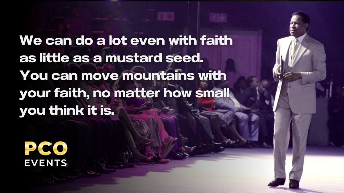 👉We can do a lot even with faith as little as a mustard seed 🌱. You can move mountains with your faith, no matter how small you think it is ~ Rev Pastor Chris Oyakhilome
#PraywithPastorChris #PastorChris #BibleQuote