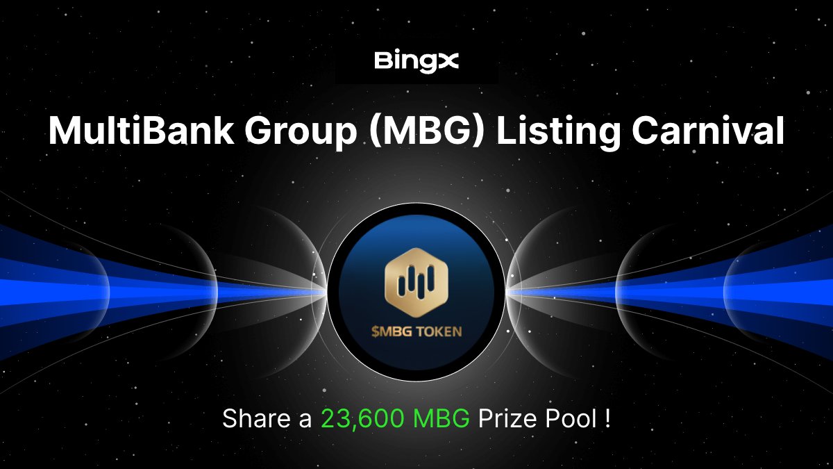 BingX Listing (@bingxlisting) on Twitter photo Some scale markets. Multibank builds them. 💼
$MBG Listing Carnival is live, spot & futures traders can share 23,600 MBG rewards, with up to $1,000 per user. <a href="/multibank_io/">MultiBank.io</a>
When? From Aug 25, 13:00 till Sept 4, 13:00 (UTC+0).
Campaign details: bingx.com/partner/MBGexc… Some scale markets. Multibank builds them. 💼
$MBG Listing Carnival is live, spot & futures traders can share 23,600 MBG rewards, with up to $1,000 per user. <a href="/multibank_io/">MultiBank.io</a>
When? From Aug 25, 13:00 till Sept 4, 13:00 (UTC+0).
Campaign details: bingx.com/partner/MBGexc…