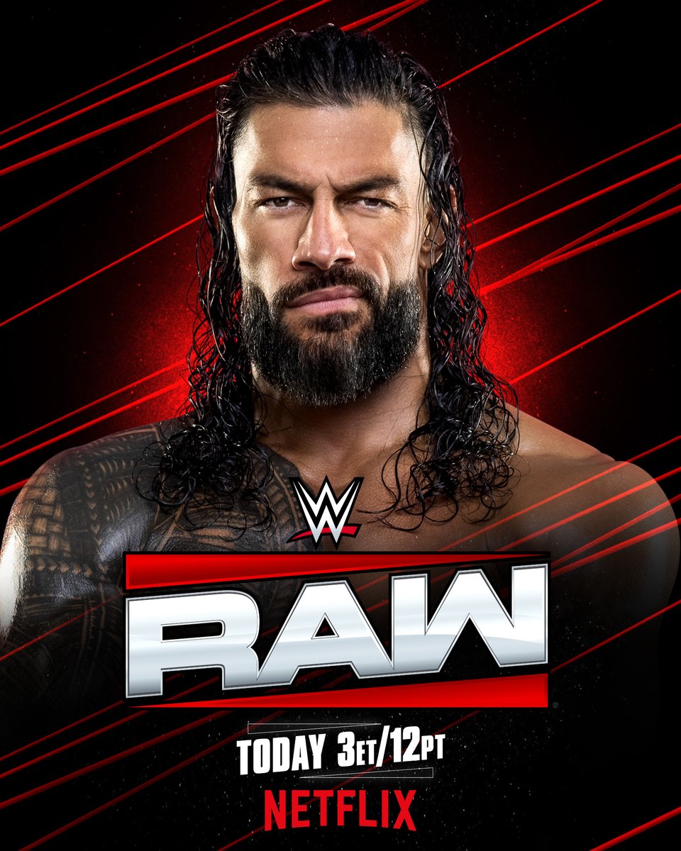 WWE's tweet image. .@WWERomanReigns kicks off #WWERaw TODAY in Birmingham! 

📺 SPECIAL START TIME OF 3ET/12PT on @netflix