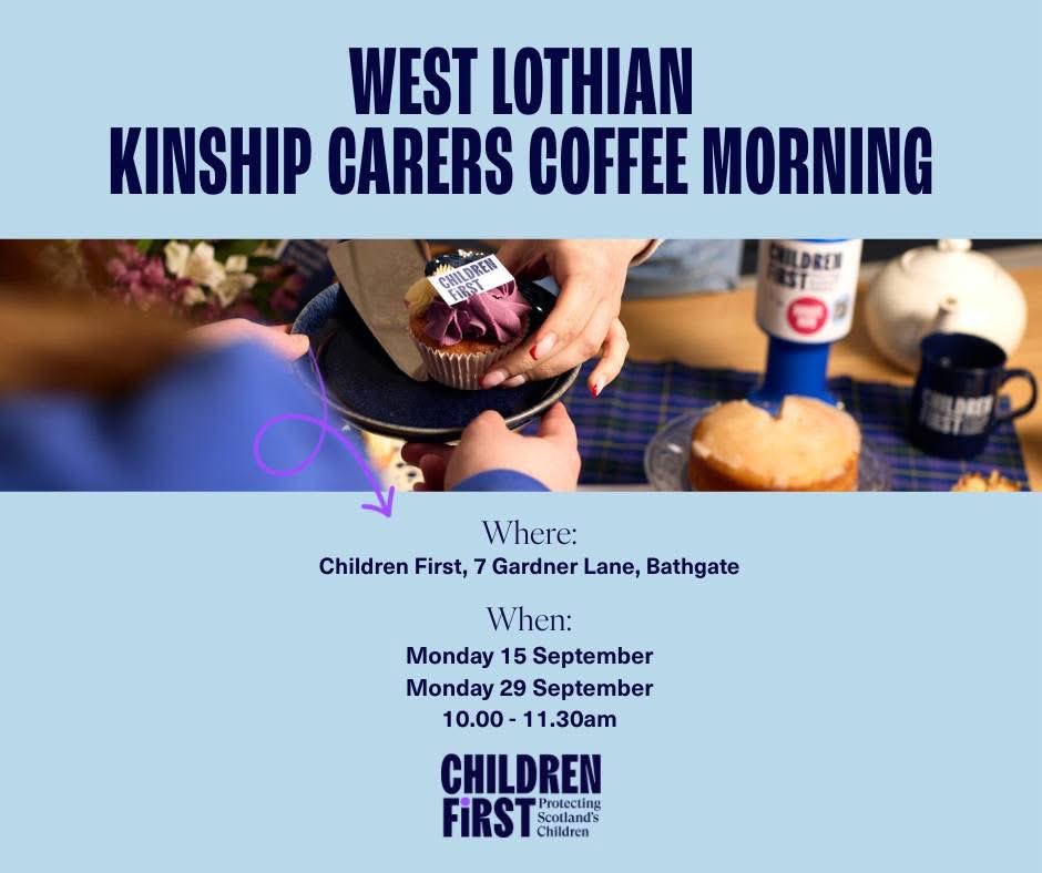 Harrysmuir Primary (@harrysmuirps) on Twitter photo Do you care for a sibling, grandchild or niece/nephew?
☕Come and grab a coffee with other kinship carers at a coffee morning.
The team can support you with any advice you might need. Interested?
📲Contact the team 01506 652436 or by email at westlothian@childrenfirst.org.uk Do you care for a sibling, grandchild or niece/nephew?
☕Come and grab a coffee with other kinship carers at a coffee morning.
The team can support you with any advice you might need. Interested?
📲Contact the team 01506 652436 or by email at westlothian@childrenfirst.org.uk