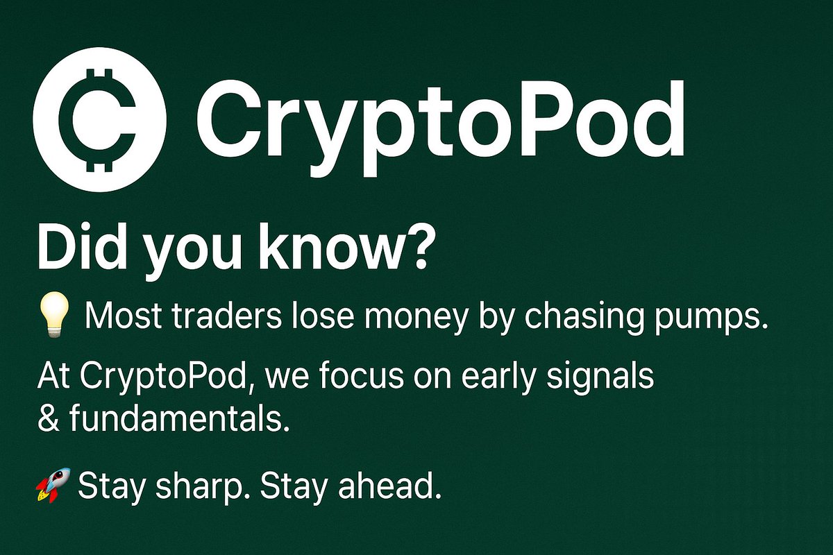 💡 Did you know?
Most traders lose money by chasing pumps. 🚫
At CryptoPod, we focus on early signals &amp; fundamentals.
🚀 Stay sharp. Stay ahead.

#CryptoPod #CryptoCommunity #CryptoTrading #Bitcoin #Ethereum #Altcoins #Web3 #CryptoNews