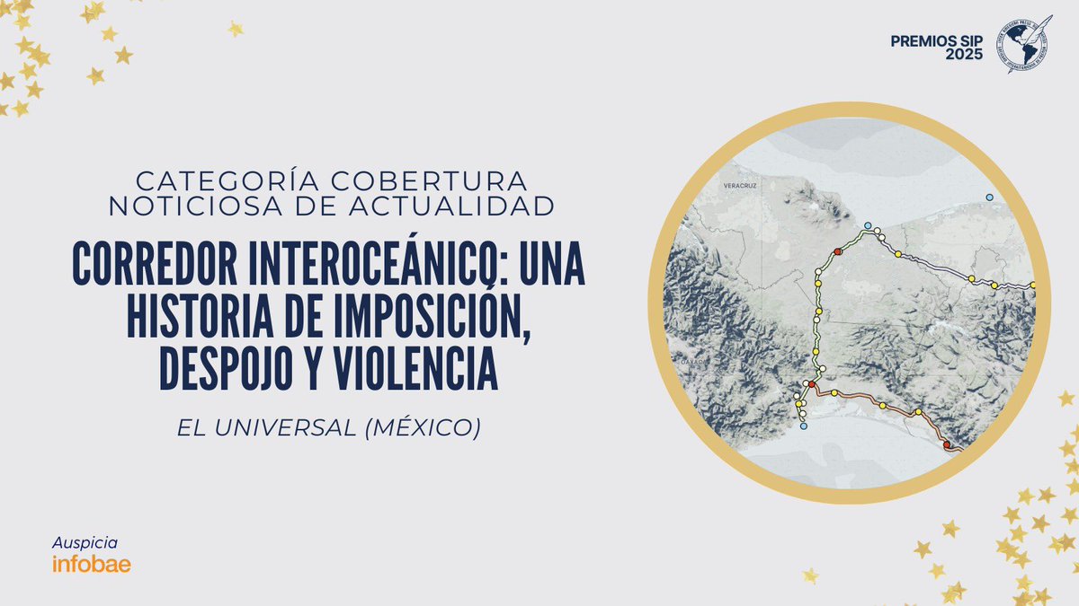 🎤Cobertura Noticiosa de Actualidad

🏆 Primero premio para “Corredor Interoceánico: una historia de imposición, despojo y violencia” - <a href="/El_Universal_Mx/">El Universal</a>