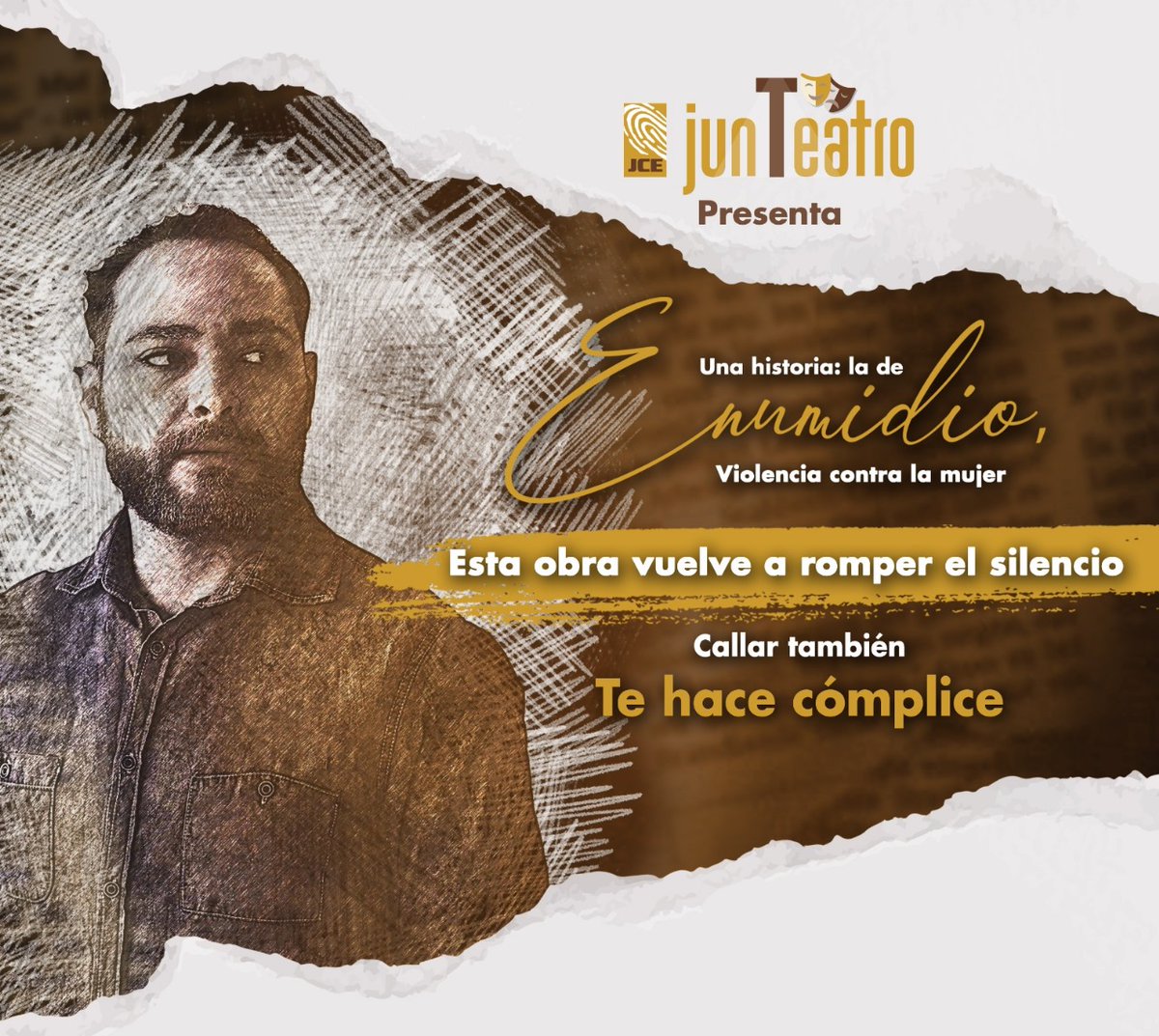 JunTeatro (Grupo de Teatro JCE) te invita a vivir una experiencia conmovedora e inolvidable con la obra:
"Una historia: la de Enumidio, la violencia contra la mujer"
Una puesta en escena que abre los ojos, sacude conciencias y nos invita a reflexionar sobre una realidad que no