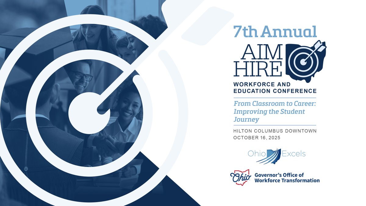 Ohio Excels &amp; <a href="/OhioOWT/">Ohio OWT</a> are coming together again on Oct. 16 to host the seventh annual Aim Hire Workforce and Education Conference to strengthen business-education relationships at all levels! Learn more at aimhire2025.eventbrite.com
