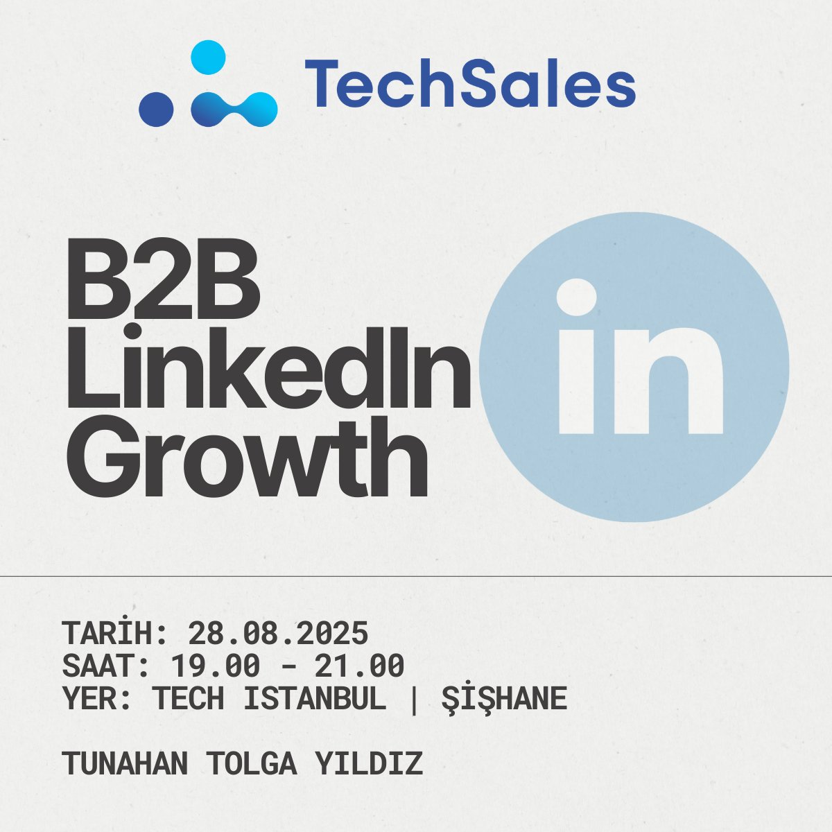 İstanbul'dayım ve bu da demek oluyor ki, yüz yüze buluşma vaktimiz geldi! 

Bu perşembe B2B LinkedIn Growth konuşacağız, networking yapacağız. Yine aynı yerde, Tech Istanbul Şişhane'deyiz. Perşembe 19:00'da görüşmek üzere.