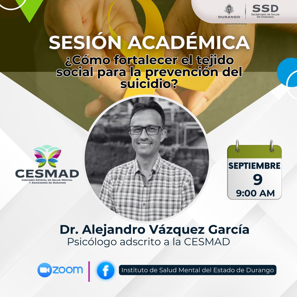 📢 Próxima #SesiónAcadémicaCESMAD con el Dr. Alejandro Vázquez García. Aprende estrategias clave sobre cómo fortalecer el tejido social para prevenir el suicidio y promover el bienestar comunitario.

9 de septiembre
9:00 am

#PrevenciónDelSuicidio #TejidoSocial #SaludMental