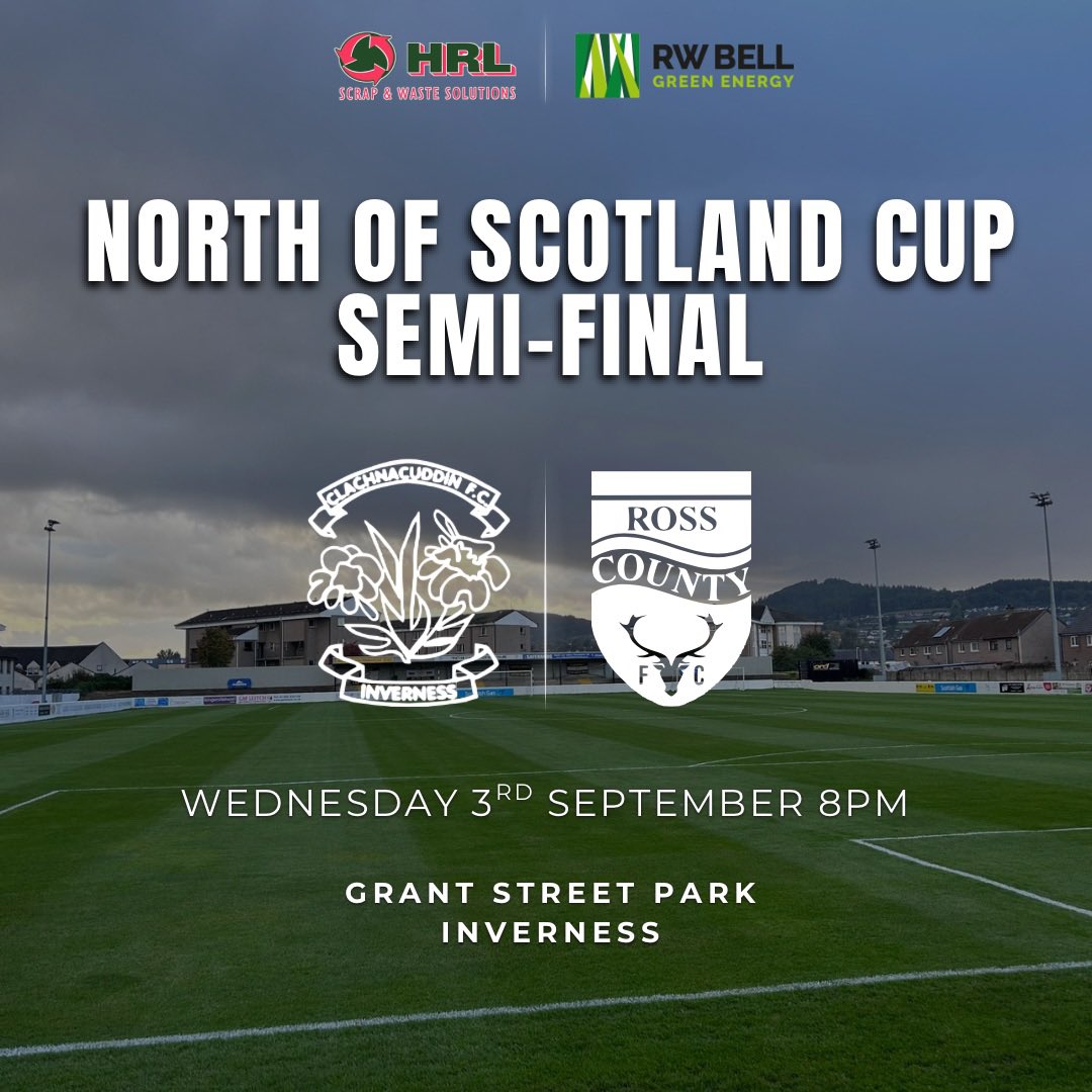 𝐍𝐨𝐫𝐭𝐡 𝐨𝐟 𝐒𝐜𝐨𝐭𝐥𝐚𝐧𝐝 𝐂𝐮𝐩🏆

The venue for our North of Scotland Cup Semi-Final against Ross County Football Club has changed and will now be played at Grant Street Park. 

The game will be played on Wednesday 3rd September and will Kick-Off at 8PM.