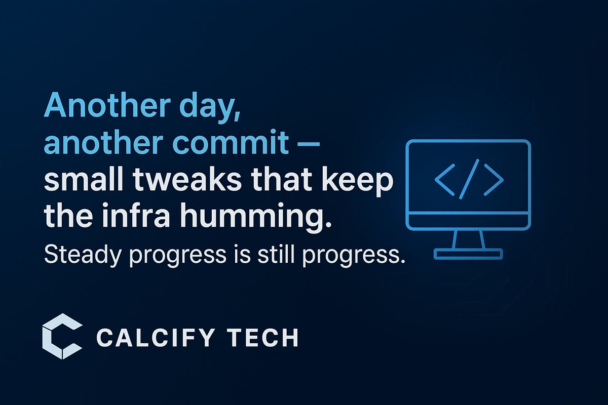 Calcify Tech (@calcifytech) on Twitter photo Another day, another commit — small tweaks that keep the infra humming. Steady progress is still progress. #CalcifyTech #Web3Infra #BuildInPublic Another day, another commit — small tweaks that keep the infra humming. Steady progress is still progress. #CalcifyTech #Web3Infra #BuildInPublic