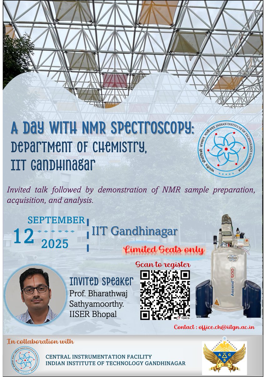 Chemistry IITGN (@chemistryiitgn) on Twitter photo For BSc & MSc Chemistry students:
Master #NMR Spectroscopy at <a href="/iitgn/">IIT Gandhinagar</a> workshop this September!
Expert talk from Prof. Bharathwaj Sathyamoorthy <a href="/bwajtweeting/">Bharathwaj Sathyamoorthy</a>
Live sample prep demo
Practical analysis training
Limited seats - Register now!
forms.gle/jfpvnLeBz9y5Hh… For BSc & MSc Chemistry students:
Master #NMR Spectroscopy at <a href="/iitgn/">IIT Gandhinagar</a> workshop this September!
Expert talk from Prof. Bharathwaj Sathyamoorthy <a href="/bwajtweeting/">Bharathwaj Sathyamoorthy</a>
Live sample prep demo
Practical analysis training
Limited seats - Register now!
forms.gle/jfpvnLeBz9y5Hh…