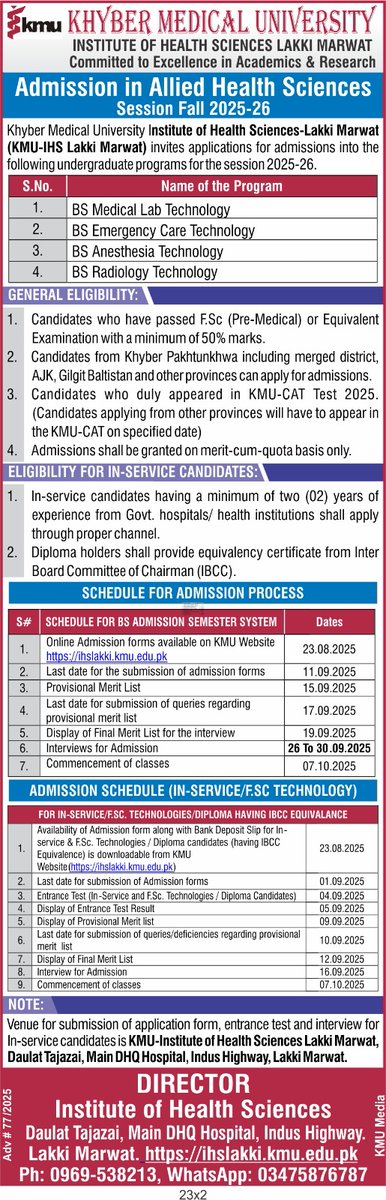 Khyber Medical University, Institute of Health Sciences Lakki Marwat, opens admissions for Fall 2025-26 in BS Allied Health Sciences programs. Applications are invited online, with selection based on KMU-CAT and merit.