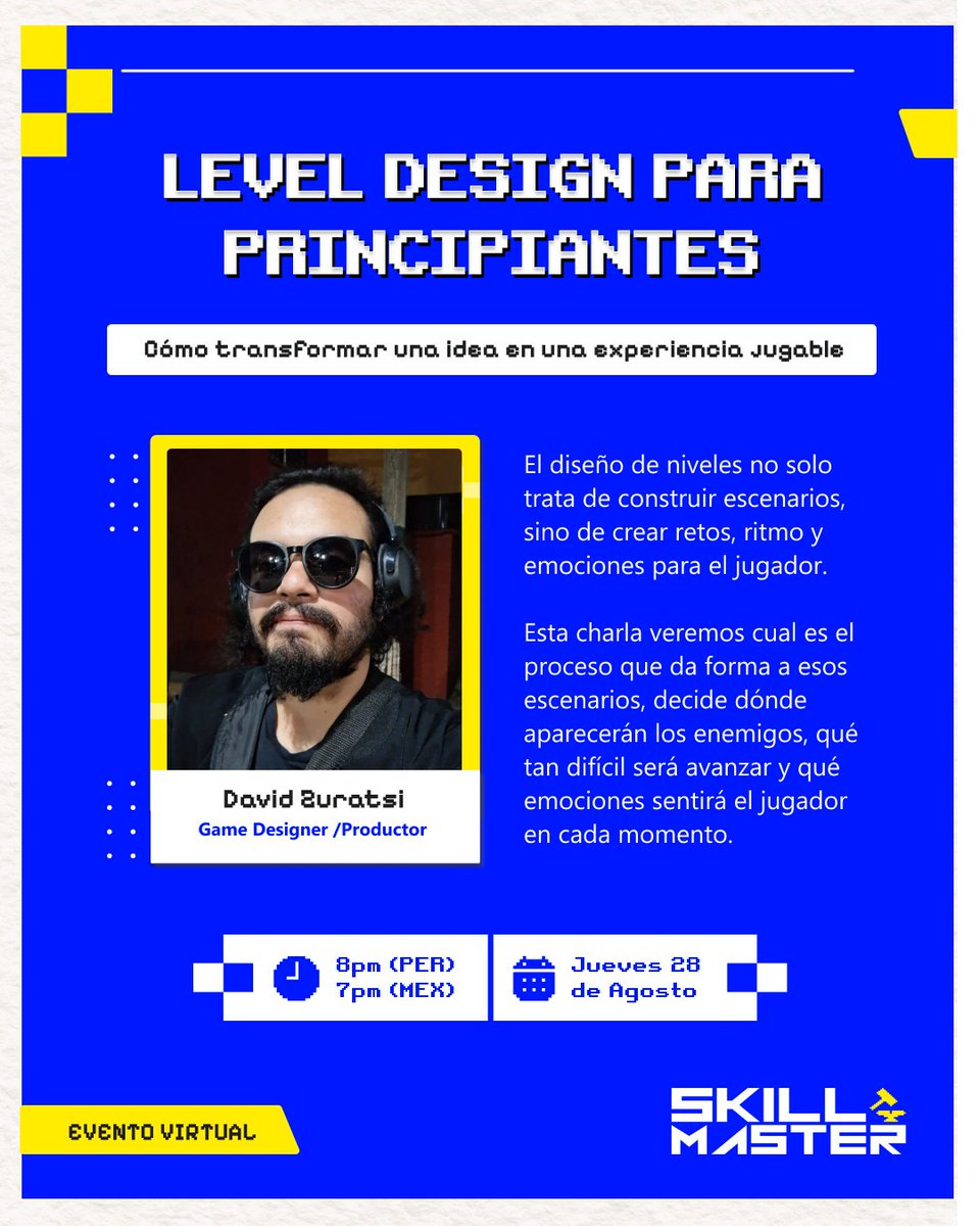 Un buen nivel no solo luce bien, también guía, reta y emociona 🎮
Este jueves: cómo empezar en Level Design, qué aprender y por qué es clave en la experiencia de juego.

Con David Zuratsi, Game Designer.

#GameDev #LevelDesign #SkillmasterAcademy #Videojuegos