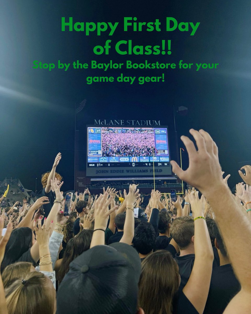 Happy First Day of Classes, Bears! 🐻📚 Let’s make this semester one to remember. Stop by the Baylor Bookstore for all your green &amp; gold needs! 💚💛 #SicEm #BaylorBookstore #FDOC