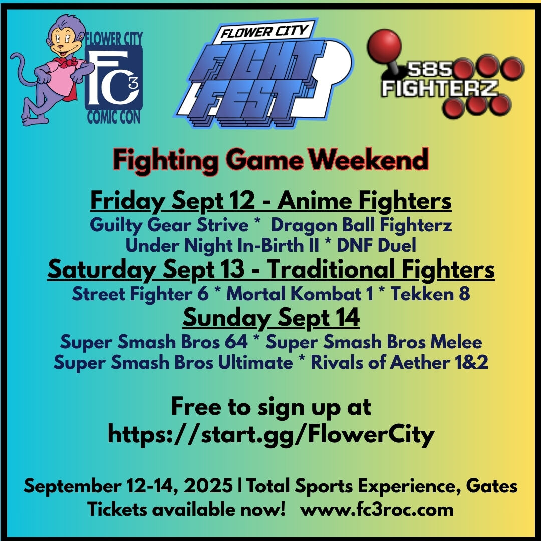 fc3roc's tweet image. ESports at Flower City Comic Con courtesy of 585FighterZ! There is no charge to play with con admission, and you can sign up ahead of time at start.gg/FlowerCity! This is just one of many events we have happening convention weekend!! #FC32025 #ExperienceFC3
