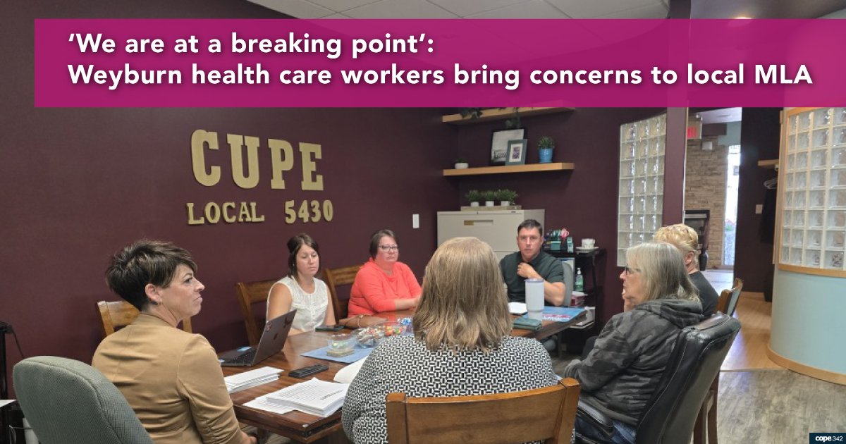 ‘We are at a breaking point’: Weyburn health care workers bring concerns to local MLA #skpoli #canlab sk.cupe.ca/2025/08/25/we-…