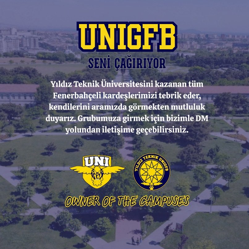 Yıldız Teknik Üniversitesini kazanan tüm Fenerbahçeli kardeşlerimizi tebrik eder, kendilerini aramızda görmekten mutluluk duyarız. Grubumuza girmek için bizimle DM yolundan iletişime geçebilirsiniz.
#UNIGFBSENİÇAĞIRIYOR 
#YKS2025 
#UNIGFB