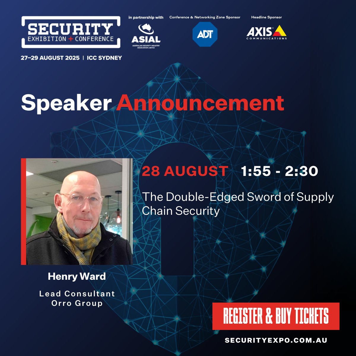 ASIAL Security Conference 2025 Featured Speaker:
Henry Ward, Lead Consultant
Orro Group

Topic: The Double-Edged Sword of Supply Chain Security

Discover more and reserve your tickets today: ow.ly/NNfx50Wavc8

#asial #security #securityindustry #securityaustralia