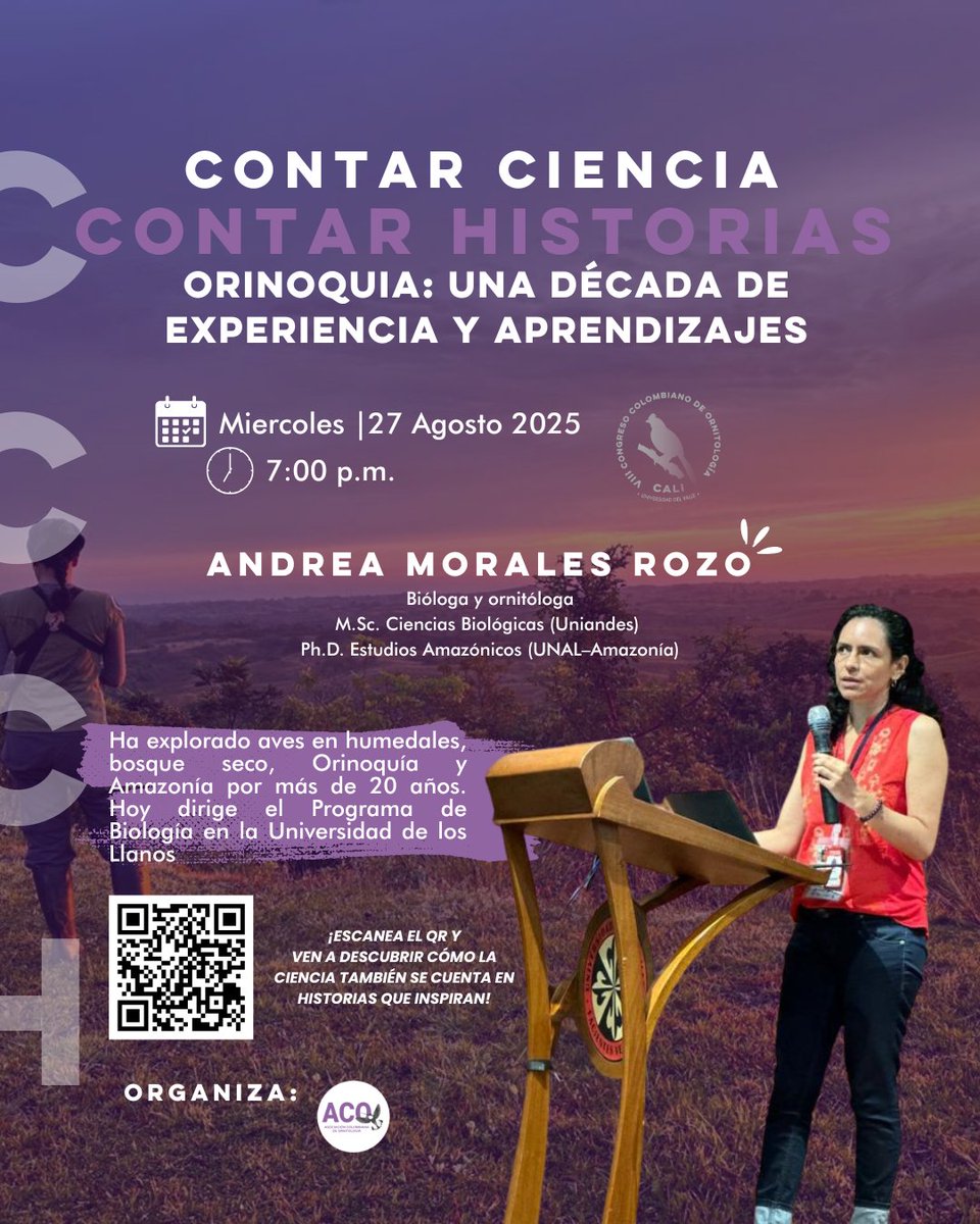 🚨 Ciencia contada como nunca antes 🚨
El 27 de agosto la bióloga y ornitóloga Andrea Morales Rozo comparte más de 20 años de aventuras científicas en la Orinoquía y la Amazonía.

📅 27/08/25 | 🕖 7:00 p.m.
📲 Escanea el QR y únete.

#CCCH #ContarHistorias #ACO #CCO2025