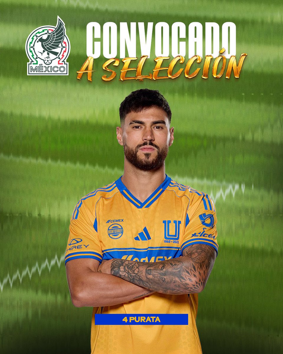 🐯➔🇲🇽Juan José Purata convocado a La Selección Mexicana. 

#Tigres #México #MiSelección
