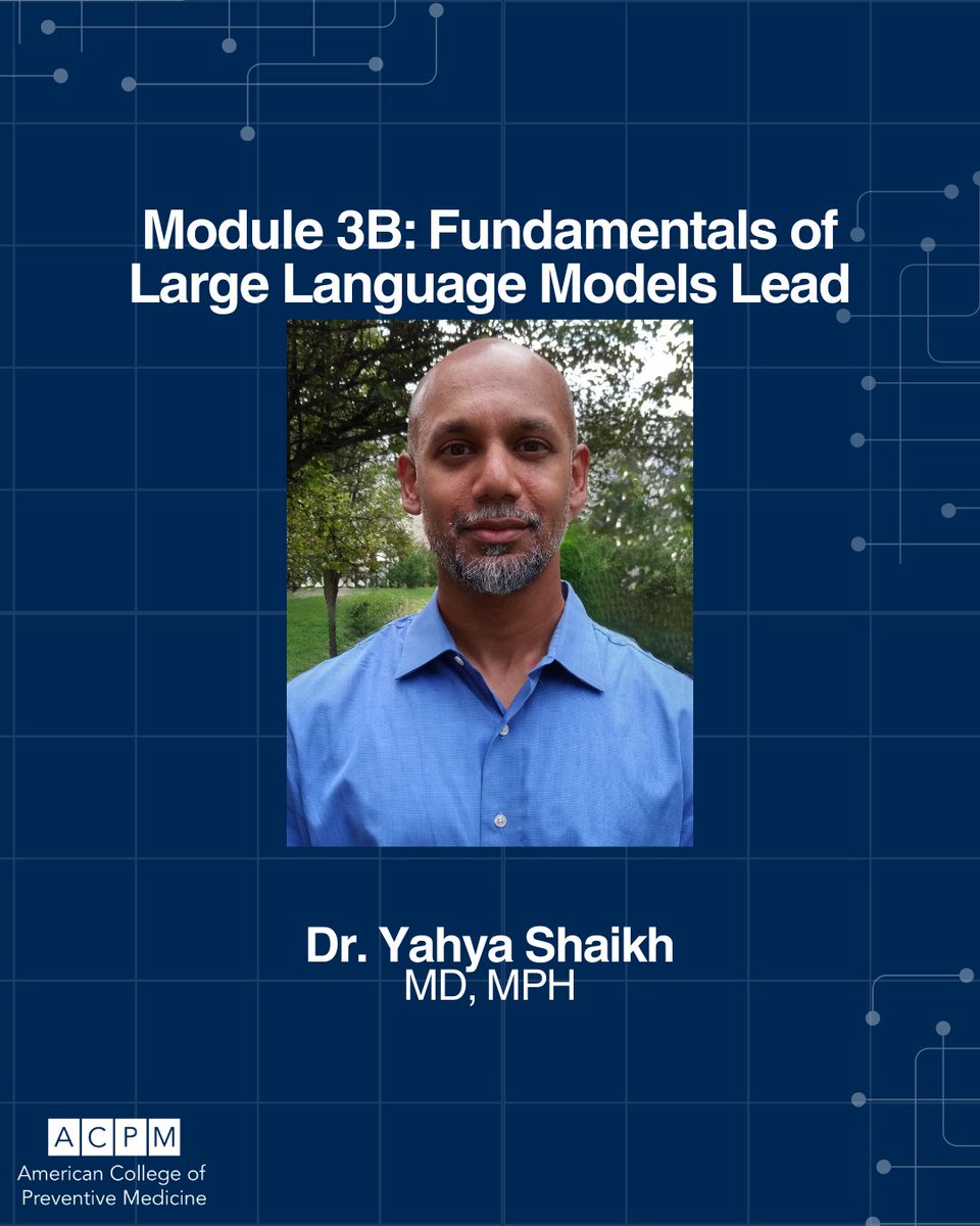 ACPM_HQ's tweet image. 🧠 ACPM’s Artificial Intelligence in Preventive Medicine &amp;amp; Public Health Course explores machine learning &amp;amp; LLMs in Module 3!

Module Leads: Shashank Nayak, Jacob Vanhouten, Jonas Schoettler &amp;amp; Yahya Shaikh

💻 11.5 CME credits
🔗 bit.ly/3JwLdw9 

#ACPM #AICertification