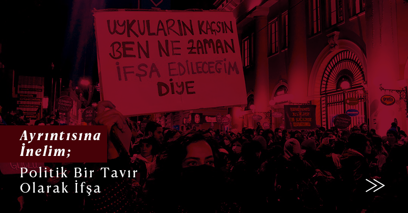 Son bir haftada sosyal medyada art arda gelen taciz, fiziksel ve psikolojik şiddet ifşaları bize bir gerçeği yeniden hatırlattı: İfşa kişisel değil, politik bir tavırdır.
Kadınların yaşadıklarını görünür kılması, patriyarkanın sessizlik düzenini sarsar. Her bir ifşa, failin